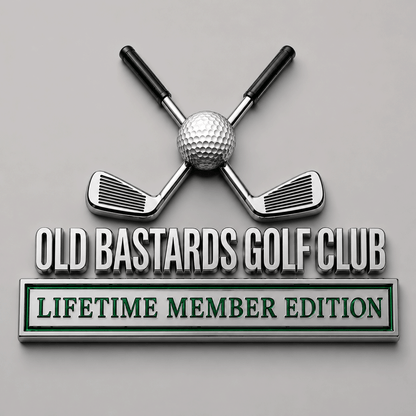 Old Bastards Golf Club Lifetime Member Edition Car Emblem
