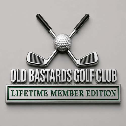 Old Bastards Golf Club Lifetime Member Edition Car Emblem