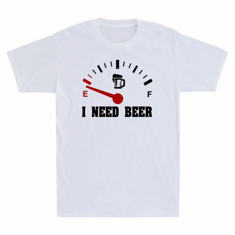 I Need Beer Drinking Lover Funny Men's T-Shirt